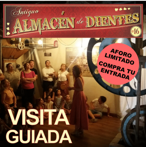 Visita el Antiguo Almacen de Dientes