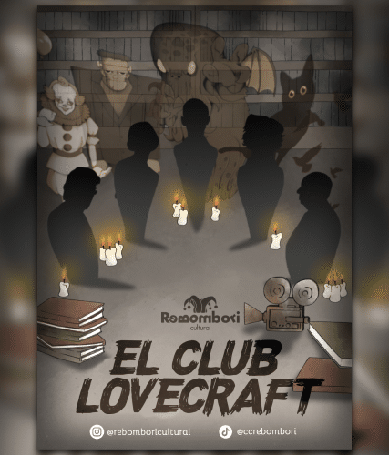 CLUB LOVECRAFT - COMPAÑÍA REBOMBORI CULTURAL