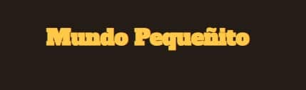 Mundo Pequeñito