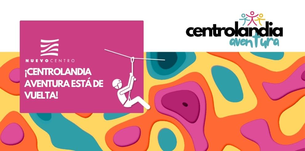 CENTROLANDIA AVENTURA en Nuevo Centro