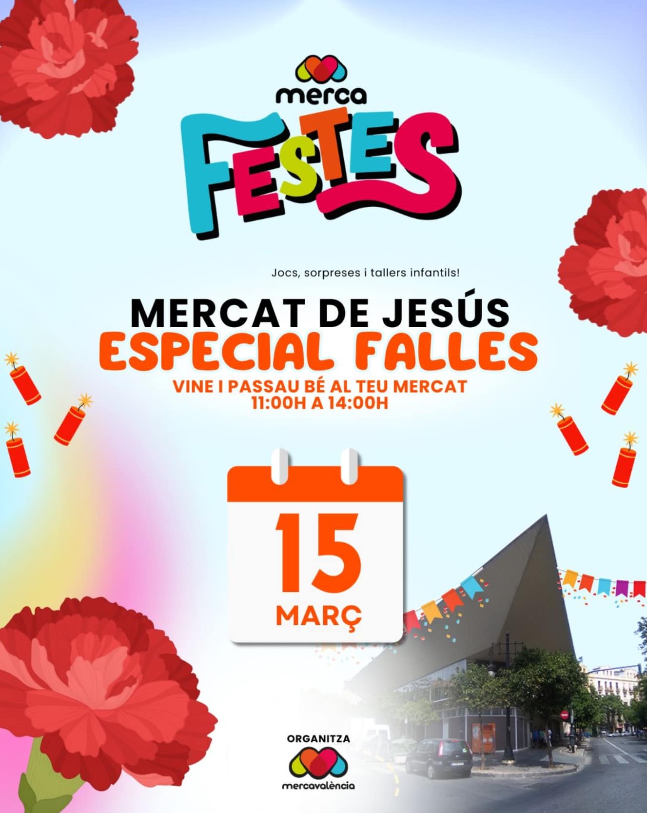 Mercafesta especial de Falles!